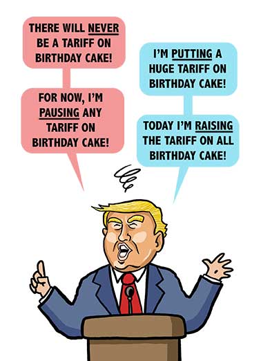 Trump Both Sides Tariff Funny Birthday  Funny Political   Happy Birthday